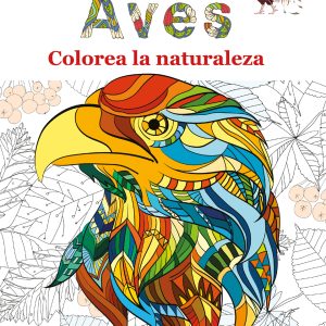 AVES: COLOREA LA NATURALEZA 2