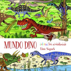 Mundo Dino. Colorea los ecosistemas